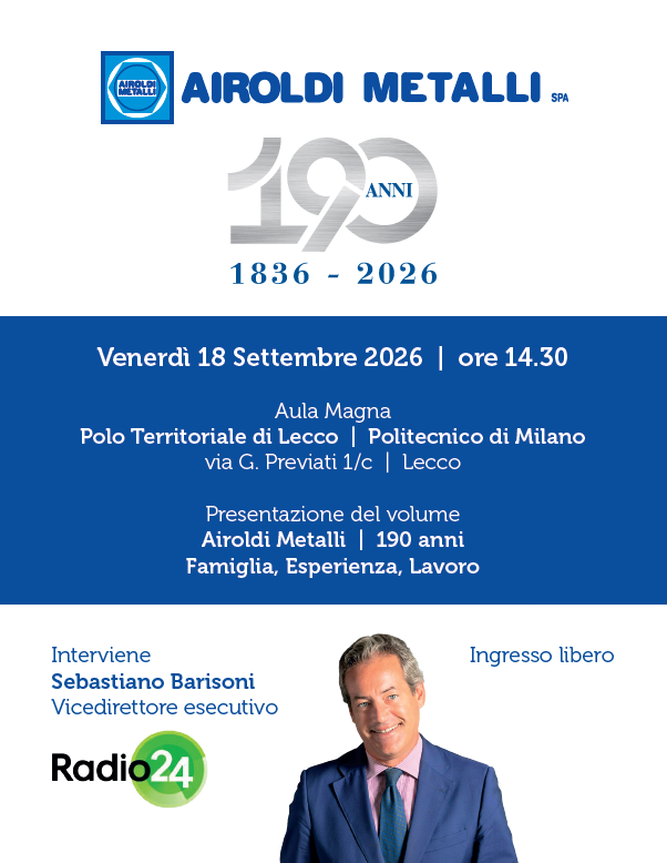 AIROLDI METALLI S.P.A FESTEGGIA I SUOI 190 ANNI